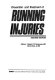 Prevention and treatment of running injuries /