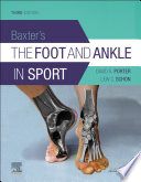 Baxter's the foot and ankle in sport /