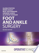 Foot and ankle surgery /
