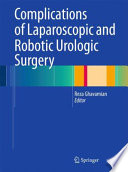 Complications of laparoscopic and robotic urologic surgery /
