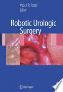 Robotic urologic surgery /