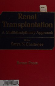 Renal transplantation : a multidisciplinary approach /