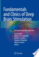 Fundamentals and Clinics of Deep Brain Stimulation : An Interdisciplinary Approach /