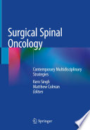 Surgical Spinal Oncology : Contemporary Multidisciplinary Strategies  /