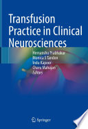 Transfusion Practice in Clinical Neurosciences /