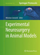 Experimental Neurosurgery in Animal Models /