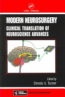 Modern neurosurgery : clinical translation of neuroscience advances /