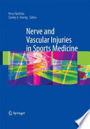 Nerve and vascular injuries in sports medicine /