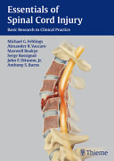 Essentials of spinal cord injury : basic research to clinical practice /