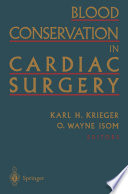 Blood conservation in cardiac surgery /