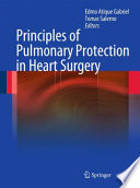Principles of pulmonary protection in heart surgery /