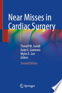 Near Misses in Cardiac Surgery /