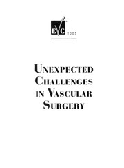 Unexpected challenges in vascular surgery /