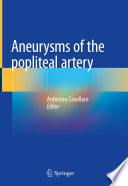 Aneurysms of the Popliteal Artery /