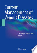 Current Management of Venous Diseases  /