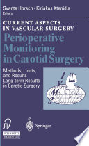 Perioperative monitoring in carotid surgery : methods, limits, and results : long-term results in carotid surgery /