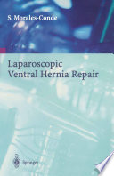 Laparoscopic ventral hernia repair /