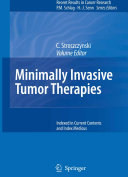 Minimally invasive tumor therapies /