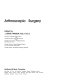 Arthroscopic surgery /