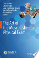 The Art of the Musculoskeletal Physical Exam /