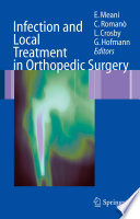 Infection and local treatment in orthopedic surgery /