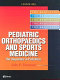 Pediatric orthopaedics and sports medicine : the requisites in pediatrics /