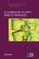 La lombalgie en 2007 : aspects pratiques /