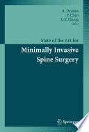 State of the art for minimally invasive spine surgery /