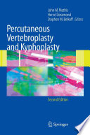 Percutaneous vertebroplasty and kyphoplasty /
