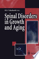 Spinal disorders in growth and aging /