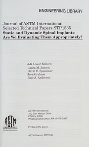 Static and dynamic spinal implants : are we evaluating them appropriately? /
