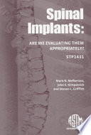 Spinal implants : are we evaluating them appropriately? /
