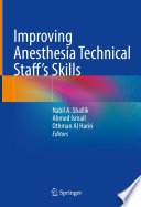 Improving Anesthesia Technical Staff's Skills /