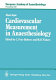 Cardiovascular measurement in anaesthesiology /