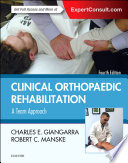 Clinical orthopaedic rehabilitation : a team approach /