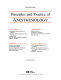Principles and practice of anesthesiology /