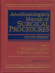 Anesthesiologist's manual of surgical procedures /