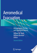 Aeromedical Evacuation : Management of Acute and Stabilized Patients /