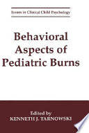 Behavioral aspects of pediatric burns /