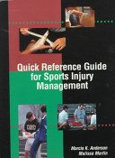 Quick reference guide for sports injury management /