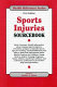 Sports injuries sourcebook ; basic consumer health information about common sports injuries ... /