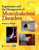 Ergonomics and the management of musculoskeletal disorders /