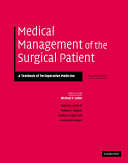 Medical management of the surgical patient : a textbook of perioperative medicine /