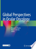 Global Perspectives in Ocular Oncology /