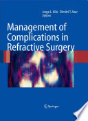 Management of complications in refractive surgery /