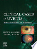 Clinical cases in uveitis : differential diagnosis and management /