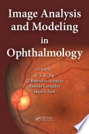 Image analysis and modeling in ophthalmology /