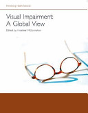 Visual impairment : a global view /