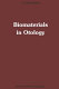 Biomaterials in otology : proceedings of the First International Symposium "Biomaterials in Otology", April 21-23, 1983, Leiden, the Netherlands /