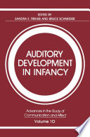 Auditory development in infancy /